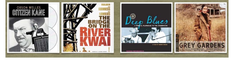 Citizen Kane - The Bridge on the River Kwai - Deep Blues - Grey Gardens