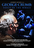 George Crumb: Voice of the Whale