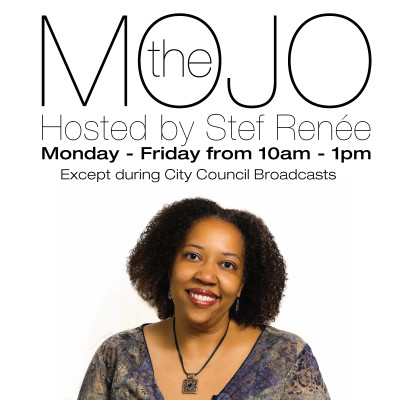 The MOJO Hosted by Stef Renee